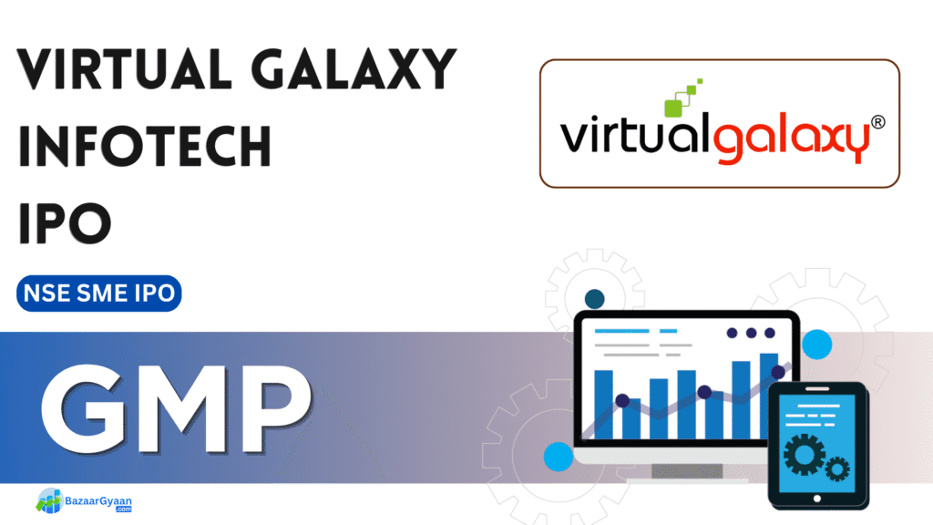 Virtual Galaxy Infotech IPO के संबंध में जानकारी और लिस्टिंग विवरण।