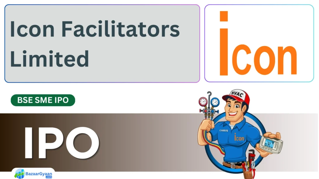 Icon Facilitators IPO 2025 की जानकारी, तारीखें और निवेश विवरण