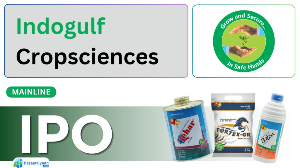 Indogulf Cropsciences IPO 2025 – Issue Size, Price Band, Dates and Lot Size Details in Hindi