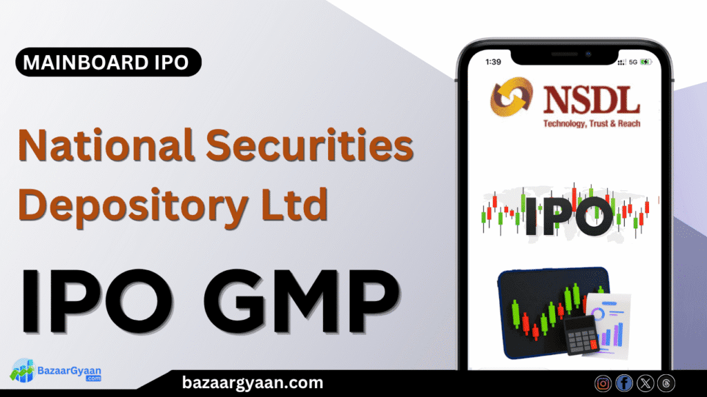 NSDL IPO GMP - Latest Grey Market Premium Today