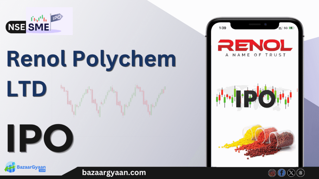 Renol Polychem IPO details including price band, dates, lot size, and listing info
