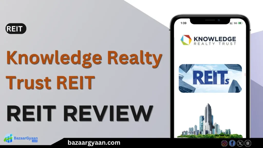 Knowledge Realty Trust REIT IPO Review – Key details, analysis, and insights