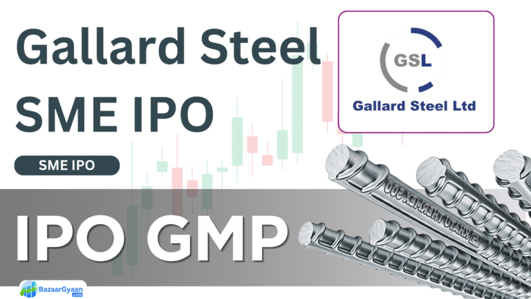 Gallard Steel SME IPO GMP Today Latest Grey Market Premium Update