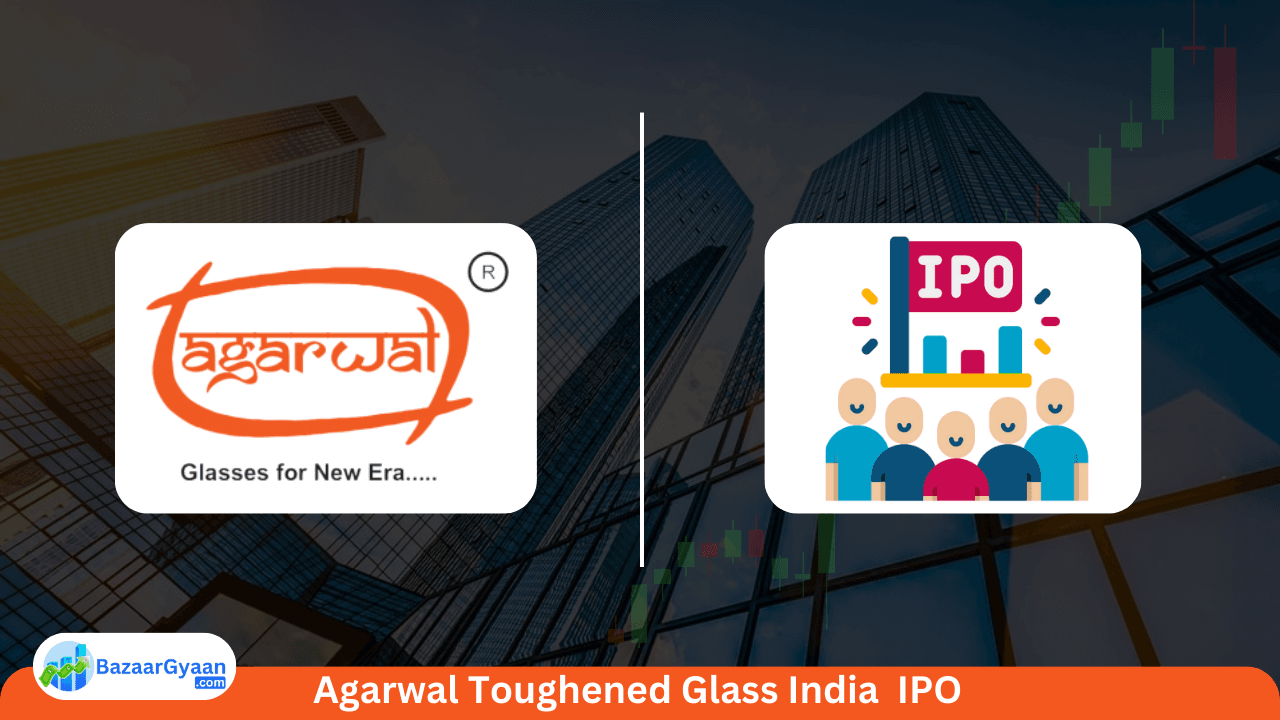 Agarwal Toughened ipo Agarwal Toughened ipo