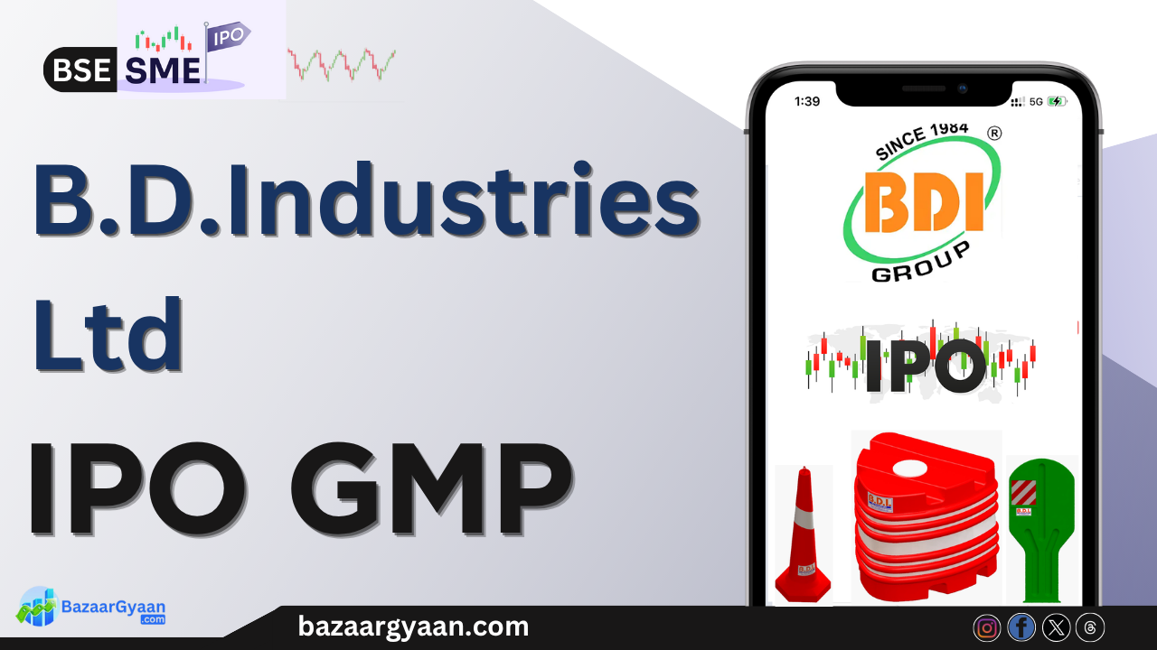B.D. Industries SME IPO GMP Today – Latest Grey Market Trend B.D. Industries SME IPO Grey Market Premium (GMP) update