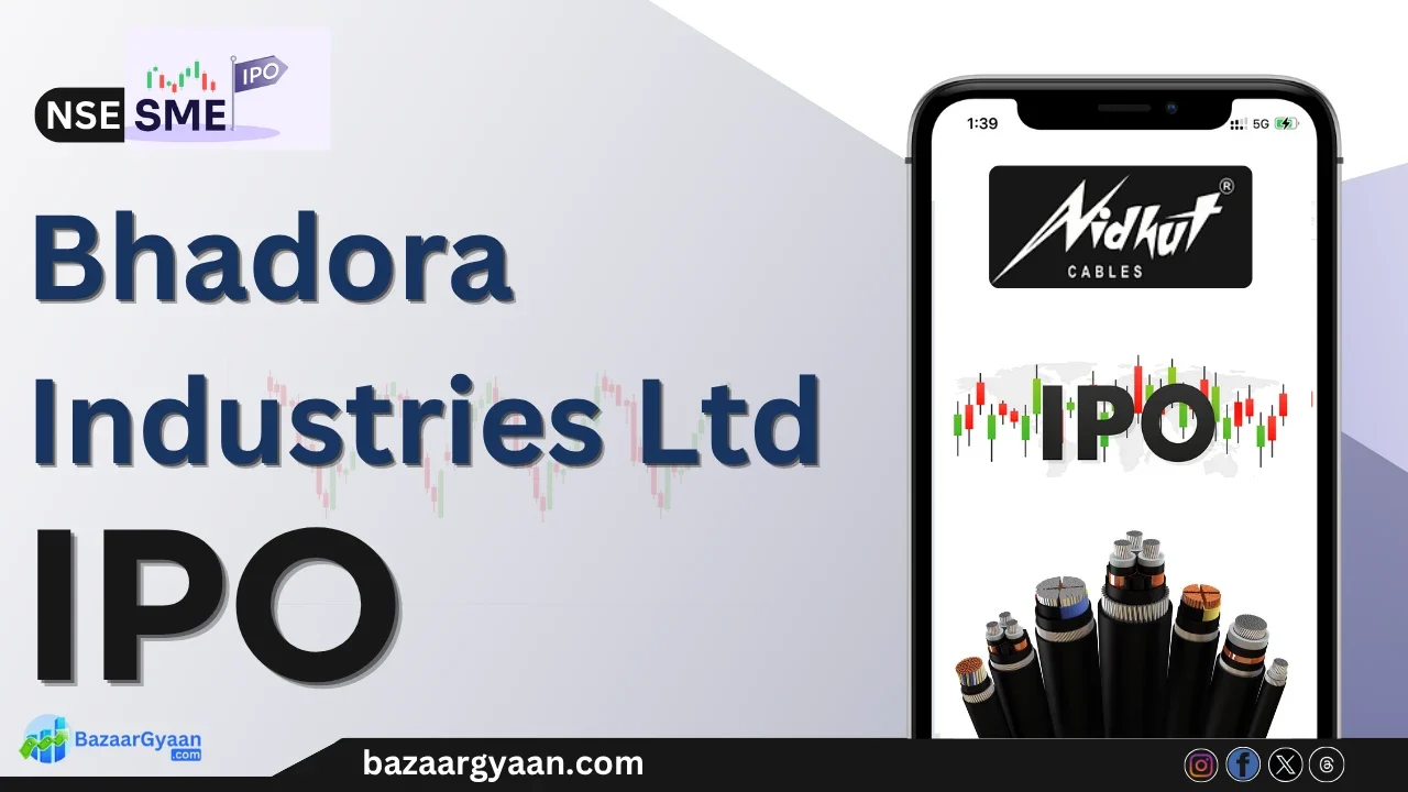 Bhadora Industries IPO – Price Band, Dates & NSE SME Listing Details Bhadora Industries IPO book-built issue worth ₹55.62 crore, NSE SME listing