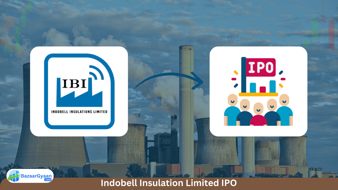 Indobell Insulation Limited IPO